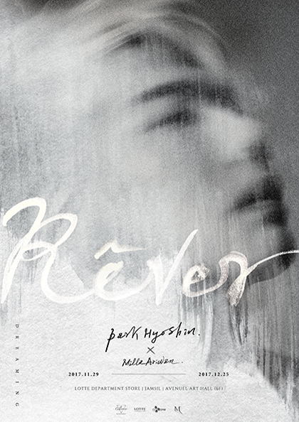 Park HyoShin x Milla Ariwan［Rêver］