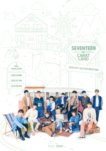 2019 SVT 3rd FAN MEETING 〈SEVENTEEN in CARAT LAND〉