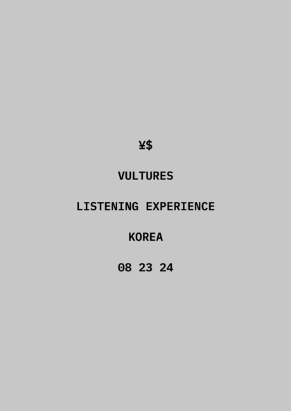 <b>칸예</b> 웨스트 〈Ye x Ty Dolla Sign Vultures Listening Experience〉
