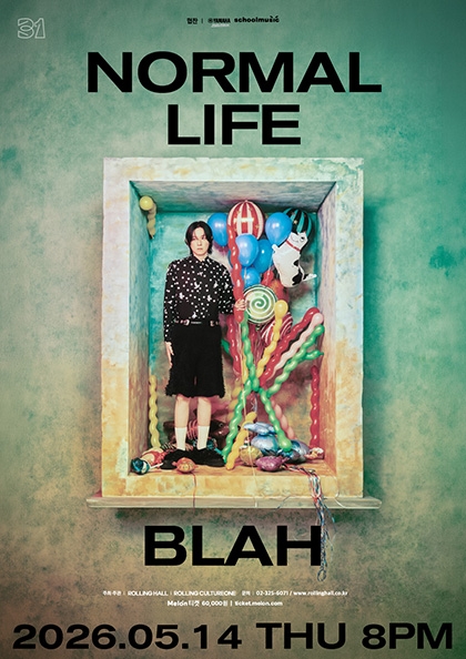 blah 단독 콘서트 ‘Normal Life’ : 롤링 31주년 기념공연