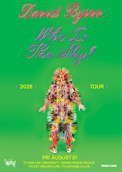 데이비드 번 첫 단독 내한공연 David Byrne Who Is The Sky? Tour 포스터