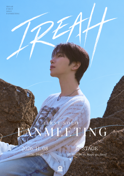 IREAH : FIRST SOLO FANMEETING